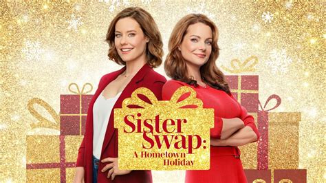 Sister Swap: A Hometown Holiday (2021) .
